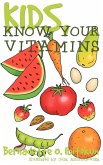 Kids, Know Your Vitamins