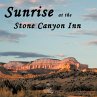 Sunrise at the Stone Canyon Inn - Bild 1