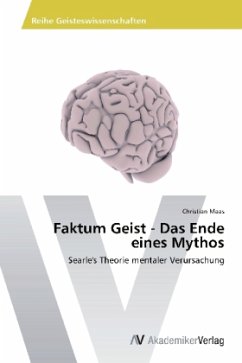 Faktum Geist - Das Ende eines Mythos - Maas, Christian