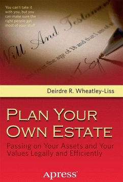 Plan Your Own Estate - Wheatley-Liss, Deirdre R.