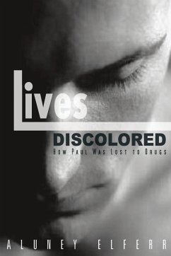 Lives Discolored