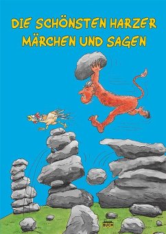 Die schönsten Harzer Märchen und Sagen - Knape, Wolfgang