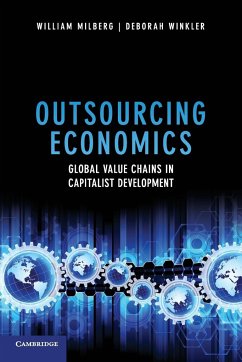 Outsourcing Economics - Milberg, William; Winkler, Deborah