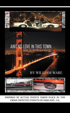 Aint No Love in This Town - Ware, William P.