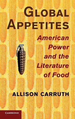 Global Appetites - Carruth, Allison