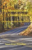The Shoulders of Country Roads: My Journey from Head and Neck Cancer
