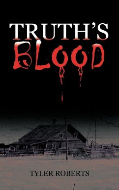 Truth's Blood - Roberts, Tyler