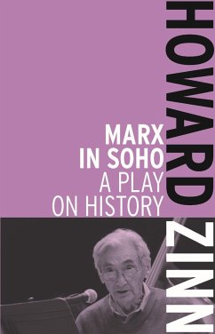 Marx in Soho - Zinn, Howard