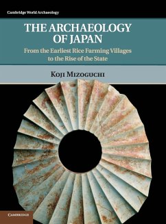 The Archaeology of Japan - Mizoguchi, Koji