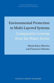 Environmental Protection in Multi-Layered Systems: Comparative Lessons from the Water Sector