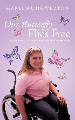 Our Butterfly Flies Free - Howerton, Marlena