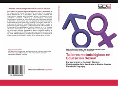 Talleres metodológicos en Educación Sexual - Martínez Fando, Belkys;Hernández López, María Julia;Domínguez Seisdedos, Denisce Carmen