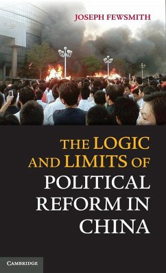 The Logic and Limits of Political Reform in China - Fewsmith, Joseph
