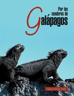 Por Los Senderos de Galapagos - D. Vila, Fabian Romero; Davila, Fabian Romero