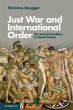 Just War and International Order - Bild 1