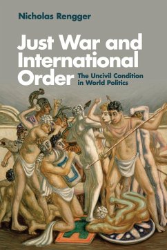 Just War and International Order - Rengger, Nicholas