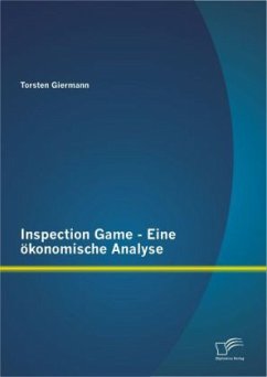 Inspection Game - Eine ökonomische Analyse - Giermann, Torsten