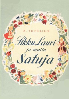 Pikku Lauri ja muita satuja
