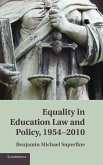 Equality in Education Law and Policy, 1954 2010
