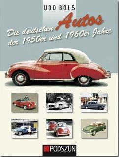 Die deutschen Autos der 1950er und 1960er Jahre - Bols, Udo;Lintelmann, Reinhard