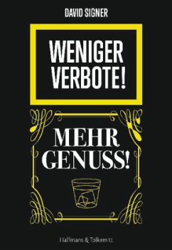 Cover Weniger Verbote! Mehr Genuss!