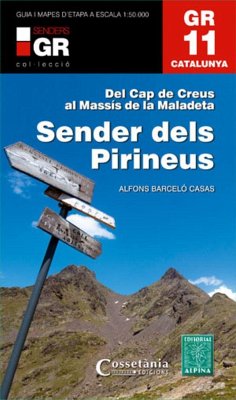 GR 11 Catalunya: sender dels Pirineus - Barceló Casas, Alfons