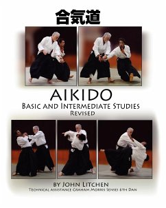 Aikido Basic and Intermediate Studies Revised - Litchen, John Spiridon