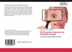El Proyecto Literario de Orlando Araujo - Flores Sangronis, Yraida Isabel