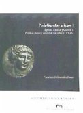 Periplógrafos griegos I : épocas arcaica y clásica 1 : periplo de hanón y autores de los siglos VI y V a.C.