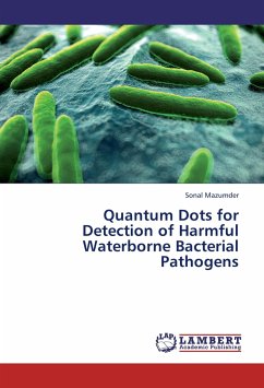 Quantum Dots for Detection of Harmful Waterborne Bacterial Pathogens - Mazumder, Sonal
