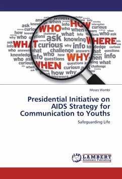 Presidential Initiative on AIDS Strategy for Communication to Youths - Wambi, Moses