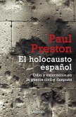 El Holocausto Español / The Spanish Holocaust