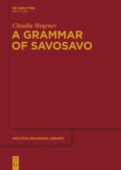 A Grammar of Savosavo - Wegener, Claudia