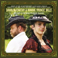 What The Brothers Sang - Bonnie 'Prince' Billy & Mccarthy,Dawn