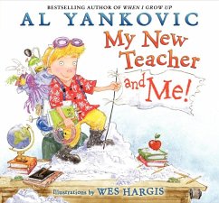 My New Teacher and Me! - Yankovic, Al