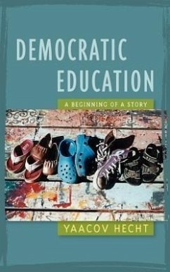 Democratic Education - Hecht, Yaacov