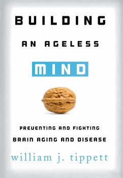 Building an Ageless Mind - Tippett, William J.