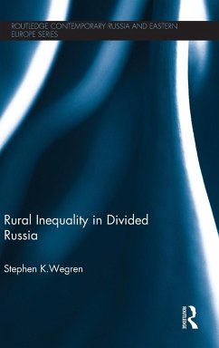 Rural Inequality in Divided Russia - Wegren, Stephen