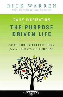 Daily Inspiration for the Purpose Driven Life - Warren, Rick