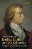 Friedrich Schiller zum 250. Geburtstag