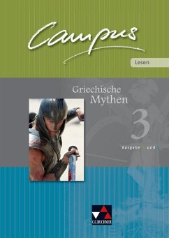 Campus Palette Lesen 03: Griechische Mythen - Lobe, Michael