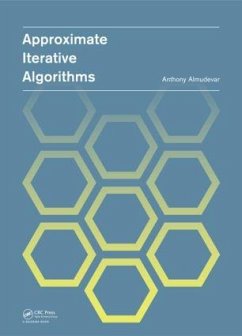 Approximate Iterative Algorithms - Almudevar, Anthony Louis