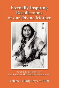 Eternally Inspiring Recollections of our Divine Mother, Volume 1 - Williams, Linda J