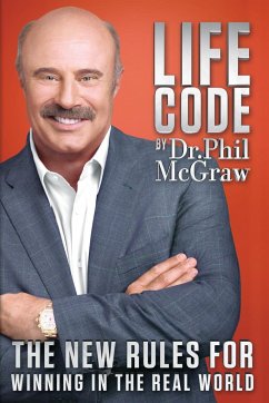 Life Code: The New Rules for Winning in the Real World - Mcgraw, Phil