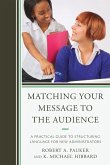 Matching Your Message to the Audience