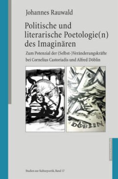 Cover Politische und literarische Poetologie(n) des Imaginären