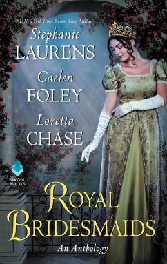 Royal Bridesmaids - Laurens, Stephanie; Foley, Gaelen; Chase, Loretta
