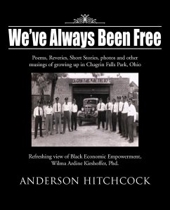 We've Always Been Free - Hitchcock, Anderson