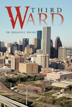 Third Ward - Young, Ronald E.