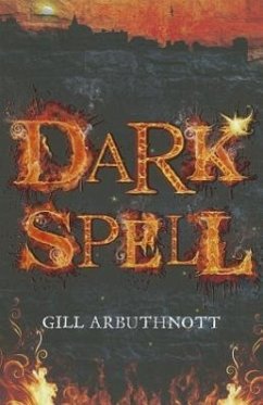 Dark Spell - Arbuthnott, Gill